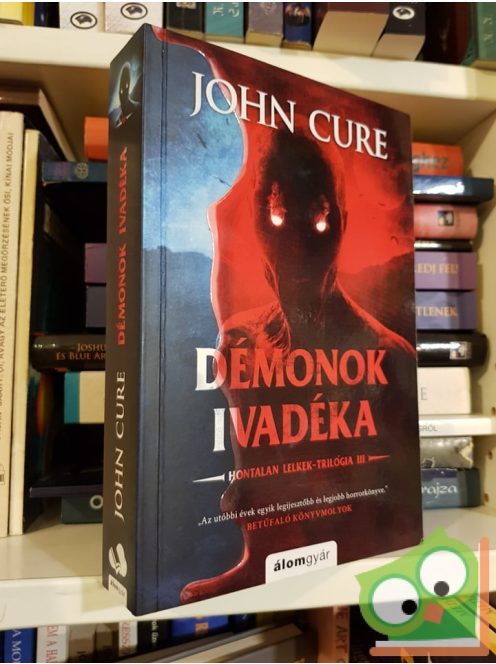 John Cure: Démonok ivadéka (Hontalan lelkek 3.)