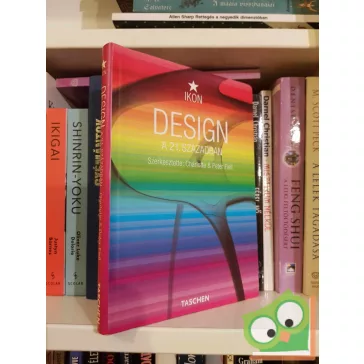   Charlotte Fiell - Peter Fiell: Design a 21. században (Taschen)