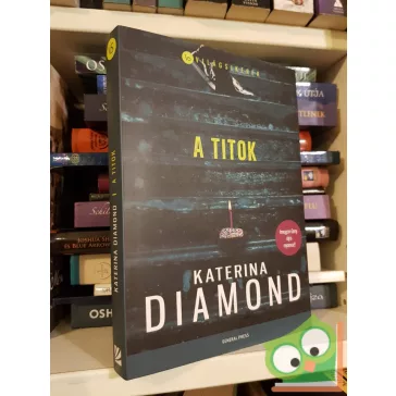 Katerina Diamond: A titok (Imogen Grey 2.)  (Világsikerek)
