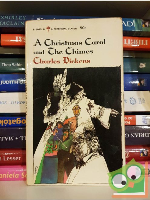 Charles Dickens: A Christmas Carol and The Chimes