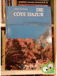 Jean Valbonne: Die Cote D'Azur - Schönes Frankreich