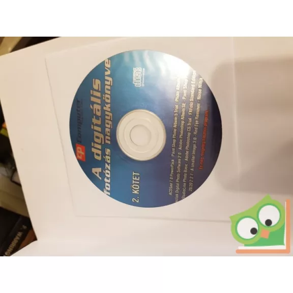 Fülöp Norbert (szerk.): A digitális fotózás nagykönyve II. (CD-melléklettel)