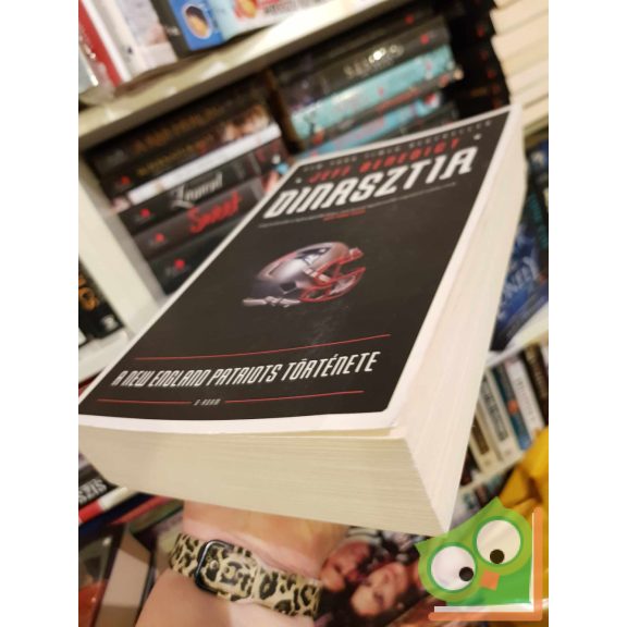 Jeff Benedict: Dinasztia A New England Patriots története