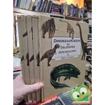   Dinoszauruszok és őslények – Képes enciklopédia 1-5 kötet