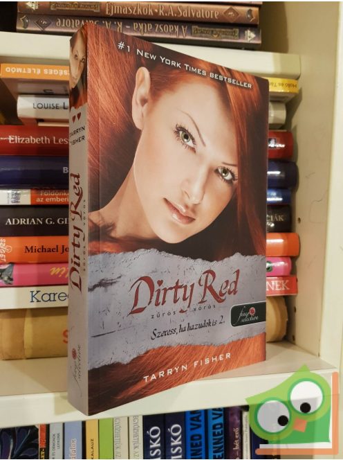 Tarryn Fisher: Dirty Red - Zűrös vörös (Szeress, ha hazudok is 2.) (Rubin pöttyös könyvek)