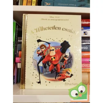   Walt Disney - A hihetetlen család (Disney - Mesék az aranygyűjteményből 45.) (fóliás)