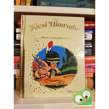   Walt Disney - Kicsi Hiawatha (Disney - Mesék az aranygyűjteményből 87.)