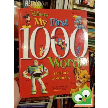 Disney: My First 1000 Words: A Picture Wordbook