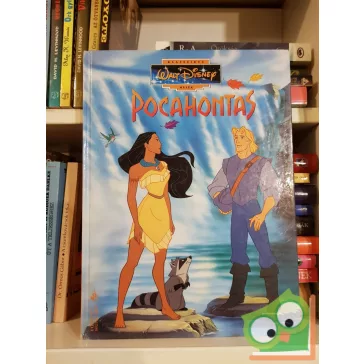 Walt Disney - Pocahontas (Walt Disney - Klasszikus mesék)