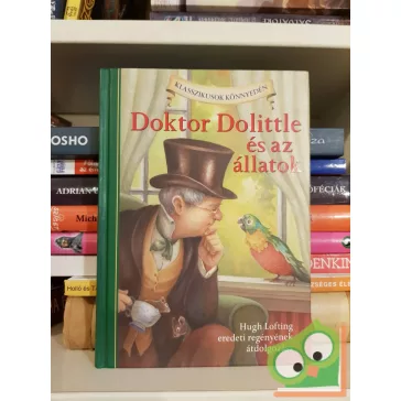   Hugh Lofting, Kathleen Olmstead: Doktor Dolittle és az állatok (Klasszikusok könnyedén)