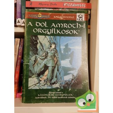   Charles Crutch Fielo: A Dol Amroth-i orgyilkosok (Gyűrűk Ura Szerepjáték kalandmodul)