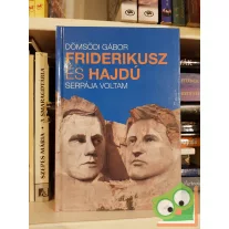 Dömsödi Gábor: Friderikusz és Hajdú serpája voltam