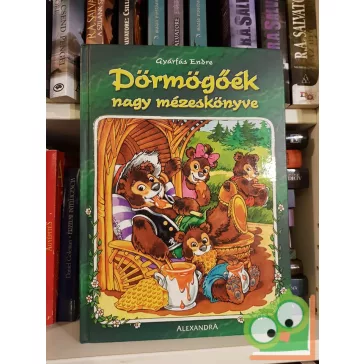 Gyárfás Endre: Dörmögőék nagy mézeskönyve
