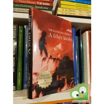 Dragomán György: A fehér király