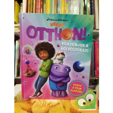 Dreamworks: Végre otthon!