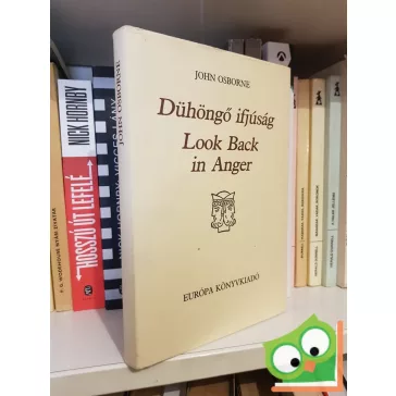 John Osborne: Dühöngő ifjúság / Look Back in Anger