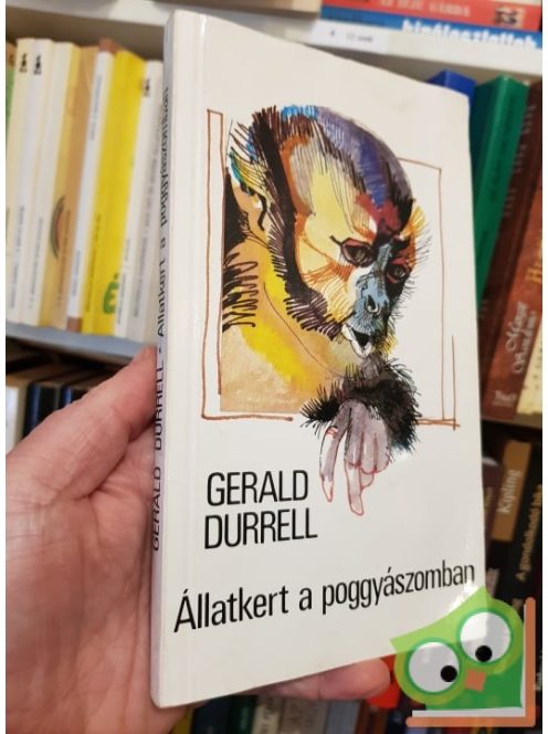 Gerald Durrell: Állatkert a poggyászomban
