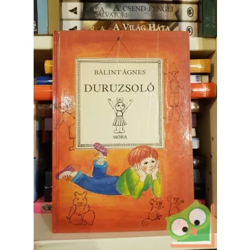 Bálint Ágnes: Duruzsoló