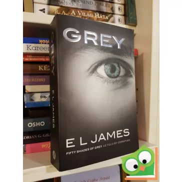 E. L. James: Grey (Fifty Shades 4.) (angol/Angol)