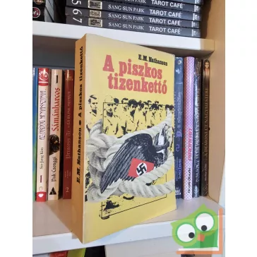 E. M. Nathanson: A piszkos tizenkettő