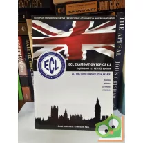   Szabó Szilvia, Vereczkei Nóra: ECL Examination Topics English Level C1