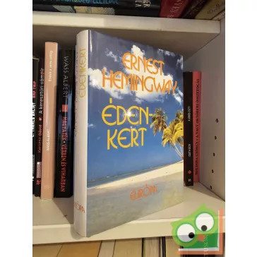 Ernest Hemingway: Édenkert