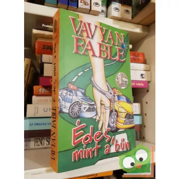 Vavyan Fable: Édes, mint a bűn