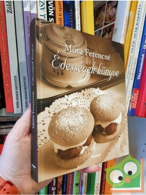 Móra Ferencné: Édességek könyve