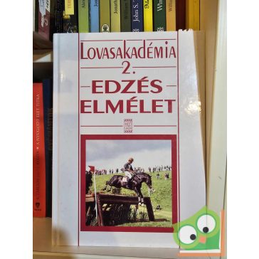   Hecker Walter: Edzéselmélet (Lovasakadémia 2.) (ritka) (sérült)