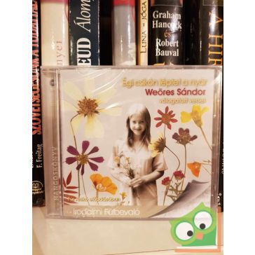   Weöres Sándor: Égi csikón léptet a nyár-  Weöres Sándor válogatott versei (hangoskönyv, új)