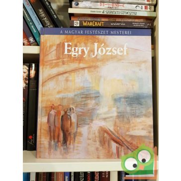   Gopcsa Katalin: Egry József (A magyar festészet mesterei 18.)