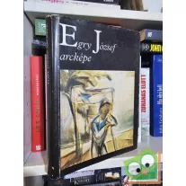   Egry József arcképe - Egry József írásai / Írások Egry Józsefről