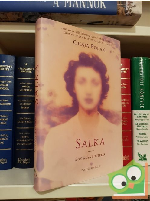 Chaja Polak: Salka - Egy anya portréja