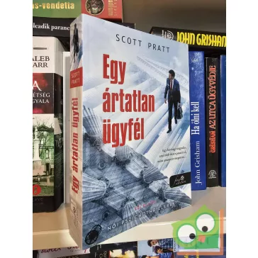   Scott Pratt: Egy ártatlan ügyfél (Női pszichothrillerek!)(Kristály pöttyös könyvek, Fine Selection)