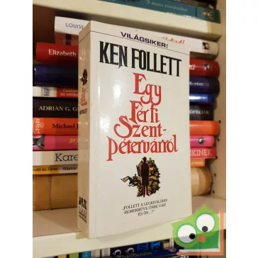 Ken Follett: Egy férfi Szentpétervárról