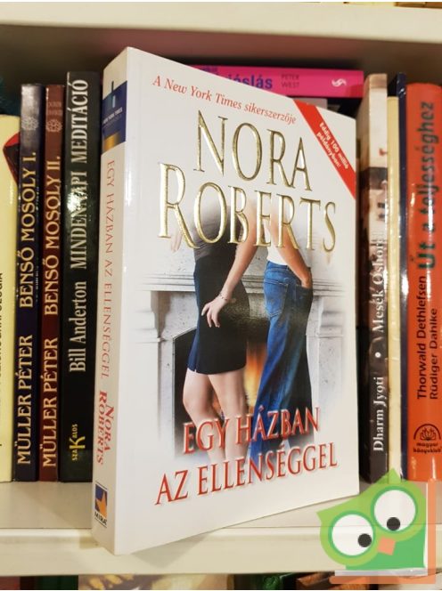 Nora Roberts: Egy házban az ellenséggel