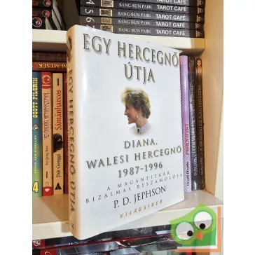 P. D. Jephson: Egy hercegnő útja (Diana  hercegnő)
