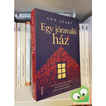Ann Leary: Egy jóravaló ház