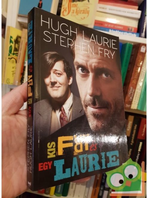Hugh Laurie - Stephen Fry:  Egy kis Fry és Laurie
