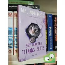 Melinda Metz: Egy macska titkos élete (MacGyver 2.) (Ritka)