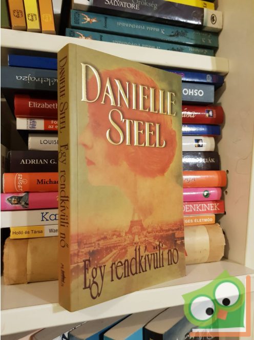 Danielle Steel: Egy rendkívüli nő