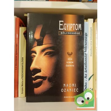 Naomi Ozaniec: Egyiptom bölcsessége