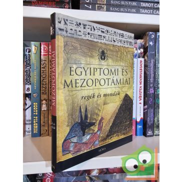   Dobrovits Aladár, Kákosy László: Egyiptomi és mezopotámiai regék és mondák (ritka)