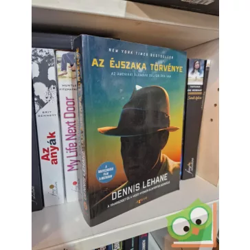 Dennis Lehane: Az éjszaka törvénye (Joe Coughlin 2.)