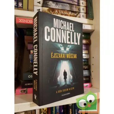 Michael Connelly: Éjszakai műszak (Renée Ballard 1.)