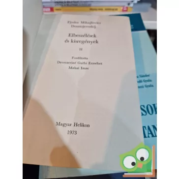   Fjodor Mihajlovics Dosztojevszkij: Elbeszélések és kisregények II. kötet