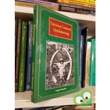 Széchenyi Zsigmond: Elefántország (Ritka)