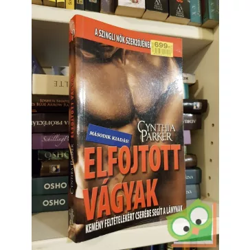 Cynthia Parker: Elfojtott vágyak