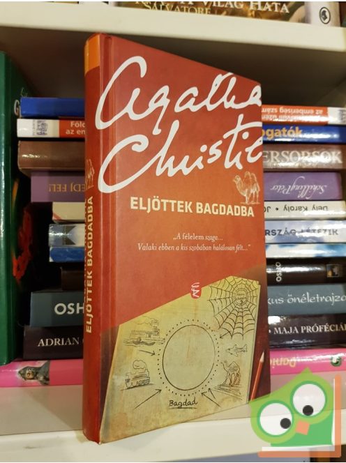 Agatha Christie: Eljöttek Bagdadba (gyűjtői darab, ritka kiadás) (keményfedeles)