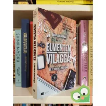 Földvári András: Elmentem világgá!